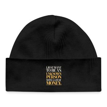 Geld Just Want To Be An Unknown Person Money Reich - Baby Organic Beanie - black - Front