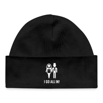 I Go All In! (Wedding Marriage Groom Bride / W) - Baby Organic Beanie - black - Front