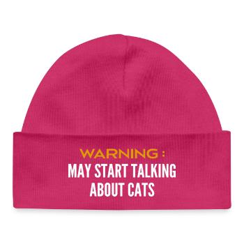 Be careful can talk about cats - Baby Organic Beanie - hot pink - Front