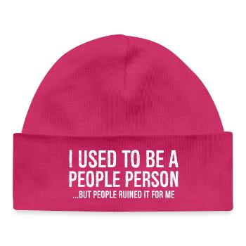 I used to be a people person - Baby Organic Beanie - hot pink - Front