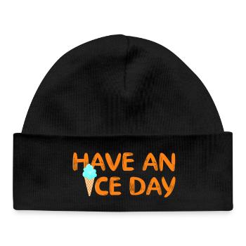 Have a nice Day Eis coole Sprüche Waffel Eiscreme - Baby Organic Mütze - Schwarz - Vorne