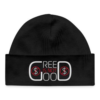 Greed Is Not Good Anti-Capitalism Statement Protest - Baby Organic Beanie - black - Front