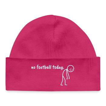 No Football Today Sad Stick Figure - Baby Organic Beanie - hot pink - Front