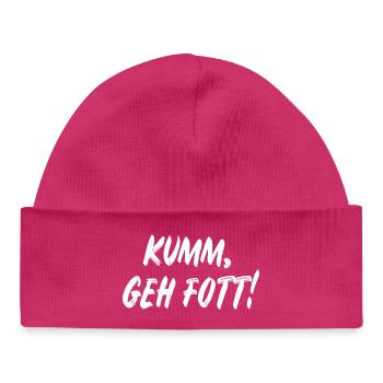 Komm geh fott! - Baby Organic Mütze - hot Pink - Vorne