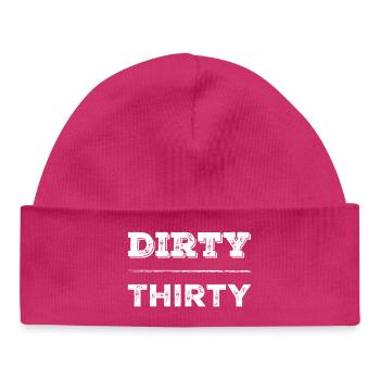 Dirty 30 30th Birthday - Baby Organic Beanie - hot pink - Front