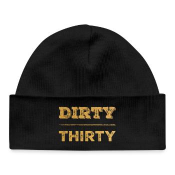 Dirty Thirty 30th Birthday - Baby Organic Beanie - black - Front