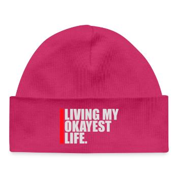 Vivre ma vie la plus correcte Drôle de dicton, médiocre - Bonnet bébé bio - hot pink - Devant