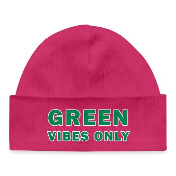 Green Vibes Only - Baby Organic Beanie - hot pink - Front