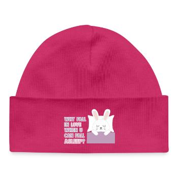 Why fall in love when you can fall asleep? - Baby Organic Mütze - hot Pink - Vorne