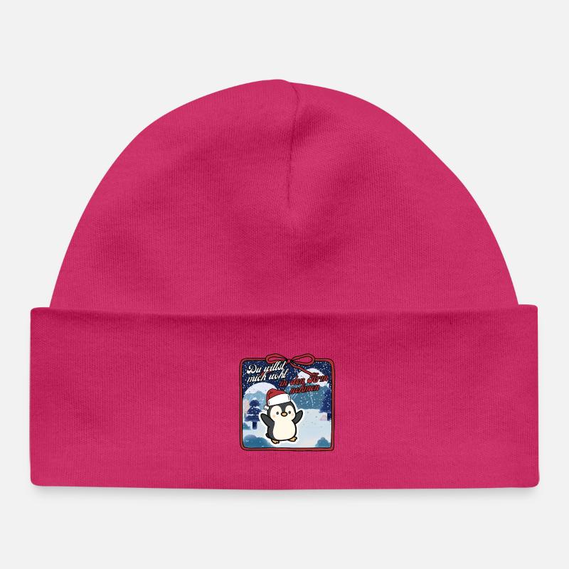 Pinguin Weihnachten Du willst mich wohl - Baby Organic Mütze - hot Pink