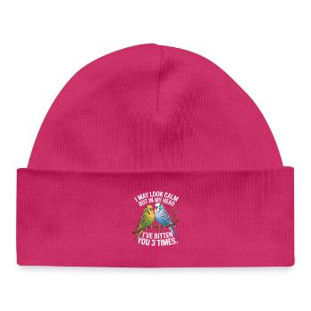 I May Look Calm But In My Head Ive Bitten You 3 - Baby Organic Beanie - hot pink - Front