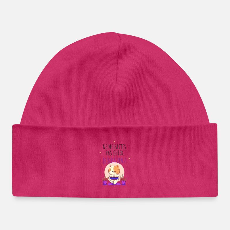 Ne me faites pas chier, je suis zen - Bonnet bébé bio - hot pink