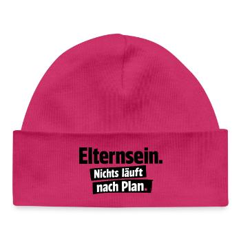 Nothing goes according to plan - Baby Organic Beanie - hot pink - Front