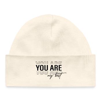 You are my best - Bonnet bébé bio - écru doux - Devant