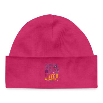 Lass mich nicht meinen Hexenschalter umlegen - Wicked Tee - Baby Organic Mütze - hot Pink - Vorne