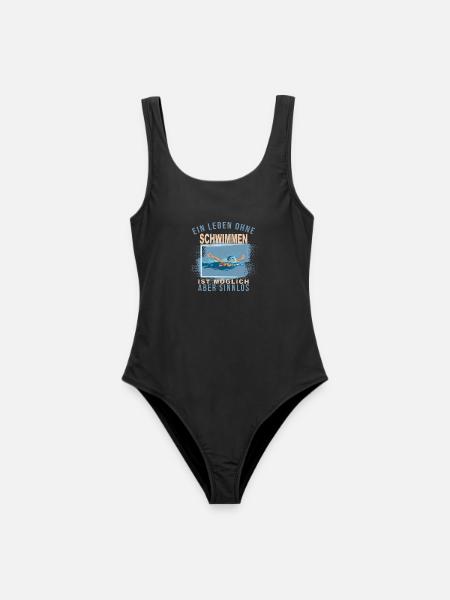 Ein Leben ohne Schwimmen ist möglich, aber Sinnlos - Frauen Badeanzug - Schwarz