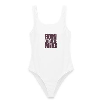 Born To Be A Winner Gewinner Motivation Spruch - Frauen Badeanzug - Weiß - Vorne - AI Model Female 172 dark (172cm)