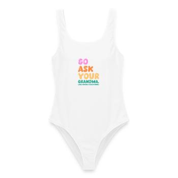 Go Ask Your Grandma Nana Mimi Gigi Grammy Grandmot - Frauen Badeanzug - Weiß - Vorne - AI Model Female 172 dark (172cm)