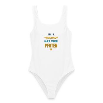 Mein Therapeut hat vier Pfoten Hunde Spruch - Frauen Badeanzug - Weiß - Vorne - AI Model Female 172 dark (172cm)