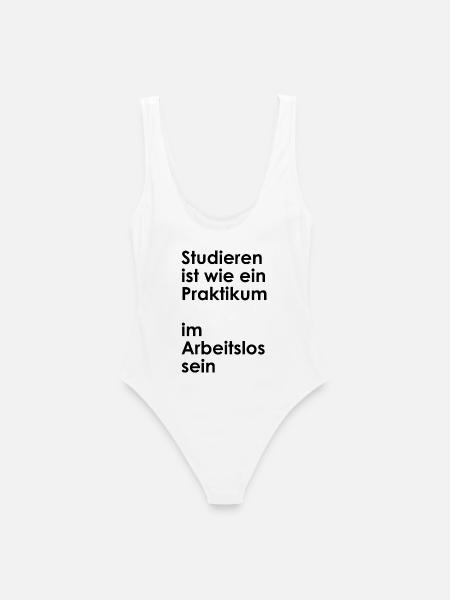 Unispruch "Praktikum im arbeitslos sein" Studenten - Frauen Badeanzug - Weiß