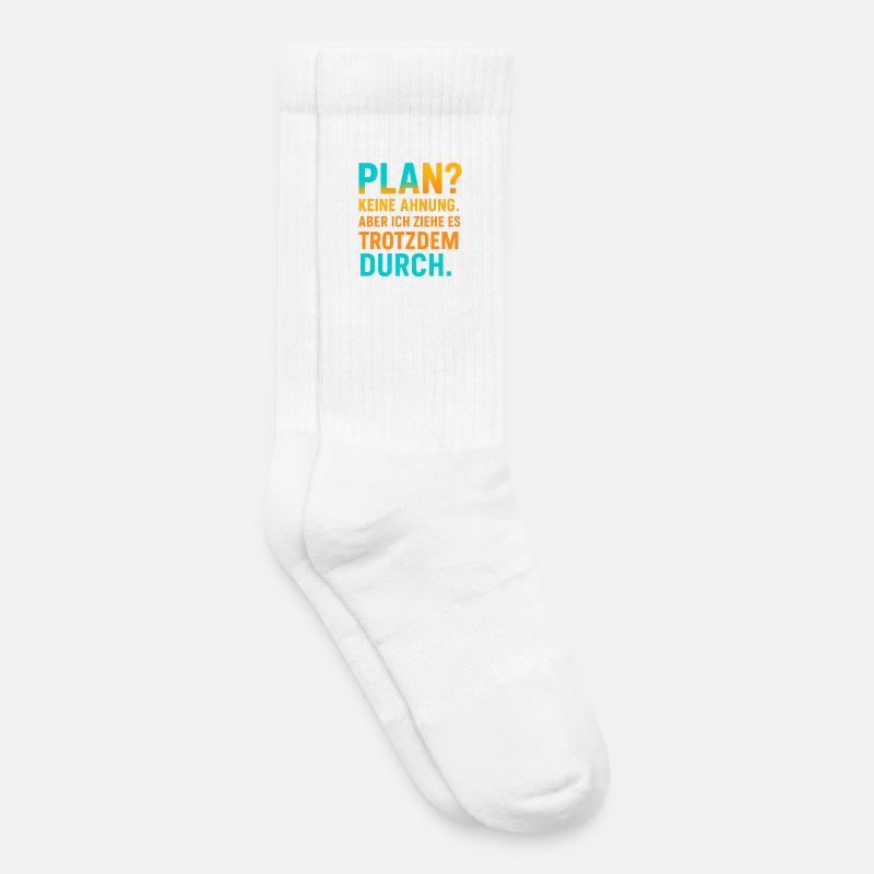 Plan? Keine Ahnung, aber ich ziehe es durch - Kinder Tennissocken - Weiß