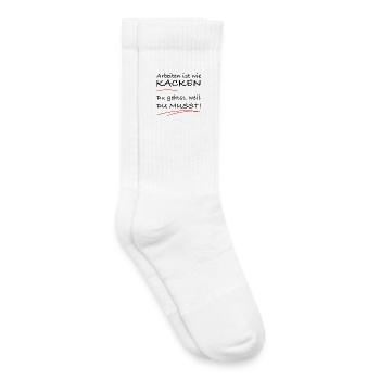 Arbeiten ist wie kacken – du musst einfach - Kinder Tennissocken - Weiß - Rechts