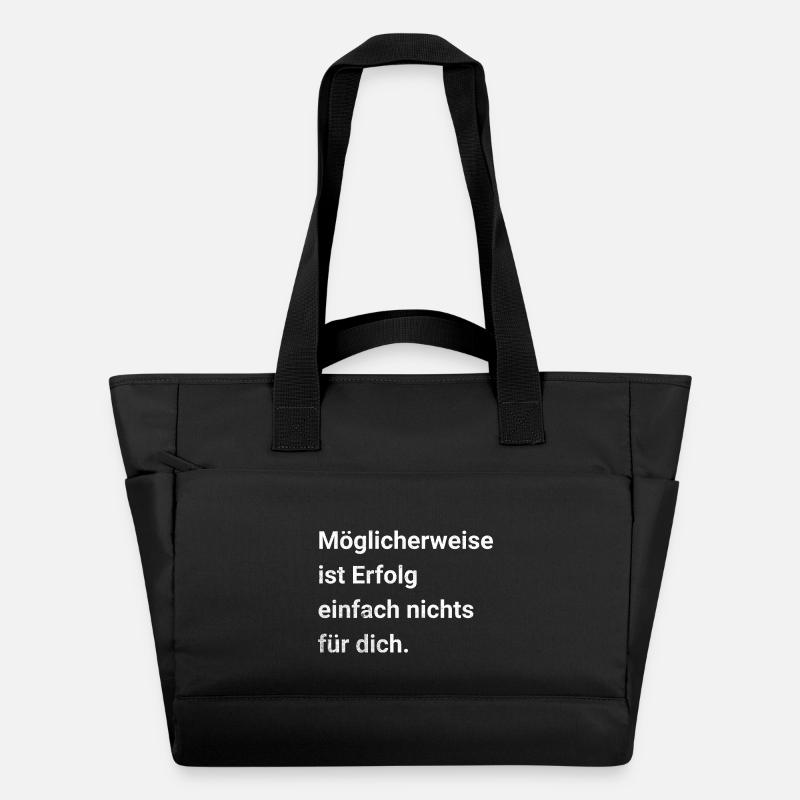 Möglicherweise ist Erfolg einfach nichts für dich. - Wasserabweisende Padded Bag - Schwarz