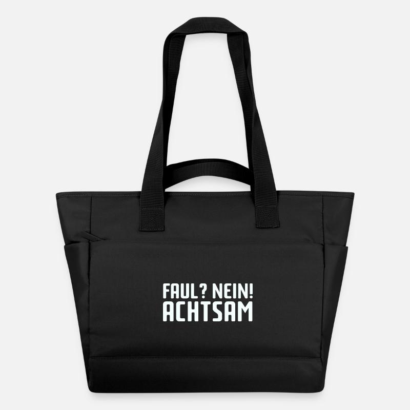 Faul? Nein! Achtsam - Wasserabweisende Padded Bag - Schwarz