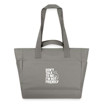 Don't Talk To Me I'm Not Friendly - Water-Repellent Padded Bag - grey - Front