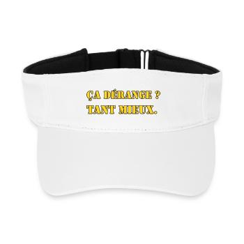 ÇA DÉRANGE ? TANT MIEUX. - Visière de sport recyclée - blanc - Devant
