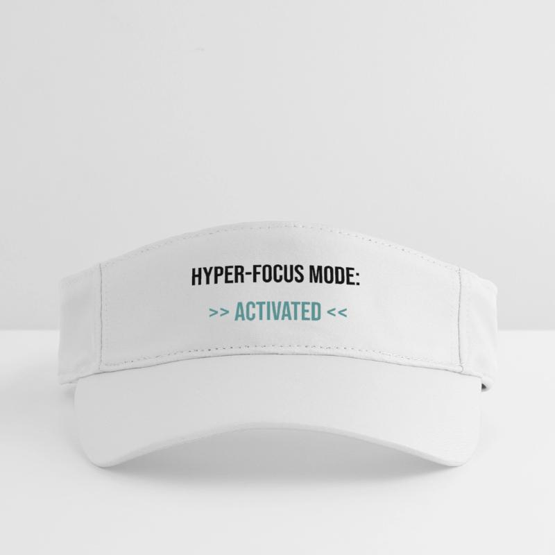Hyper-Focus Mode: Activated - Statement Recyceltes Visor Cap