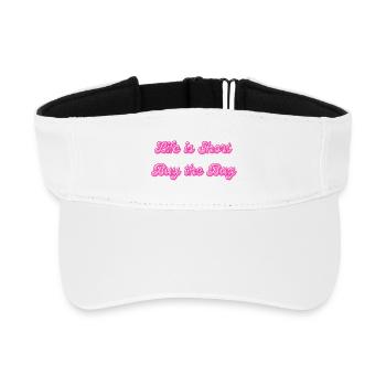 Life Is Short Buy The Bag | Fashion Saying - Recycled Sun Visor Cap - white - Front