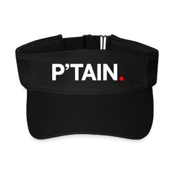 P'TAIN | Minimalist humor reaction - Recycled Sun Visor Cap - black - Front