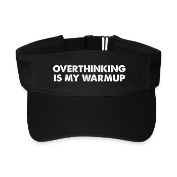 Overthinking ist mein Aufwärmtraining - Recyceltes Visor Cap - Schwarz - Vorne