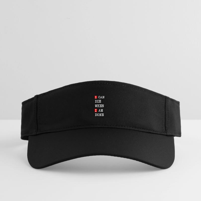 Die when I am done – dark statement design Recycled Sun Visor Cap