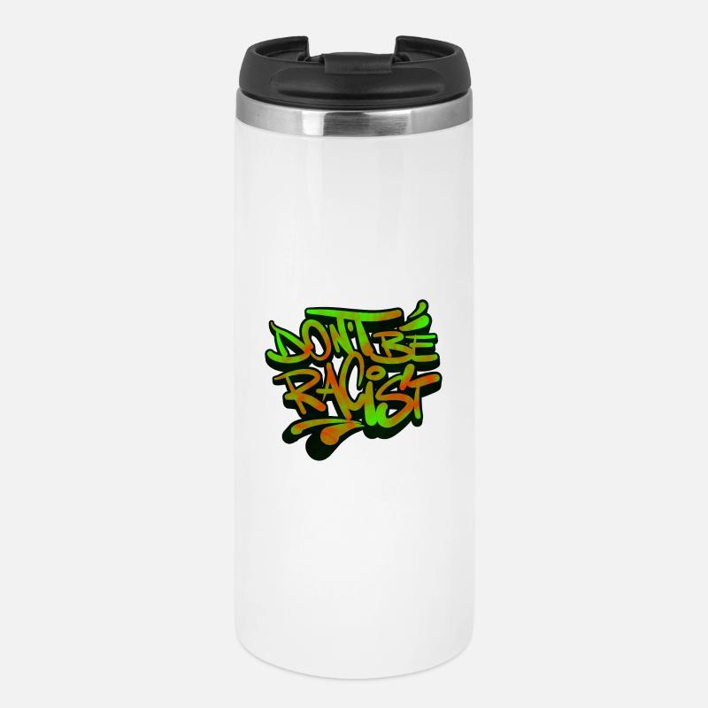 NonRacisme Ne soyez pas raciste - Mug isotherme - blanc