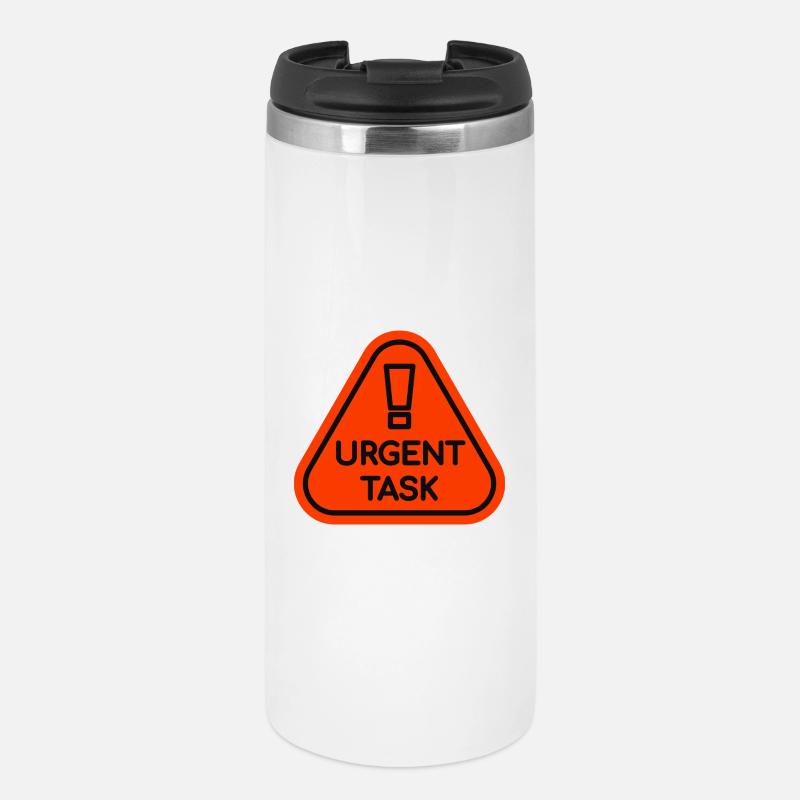 Priority Signal for Urgent Tasks - Thermal Cup - white