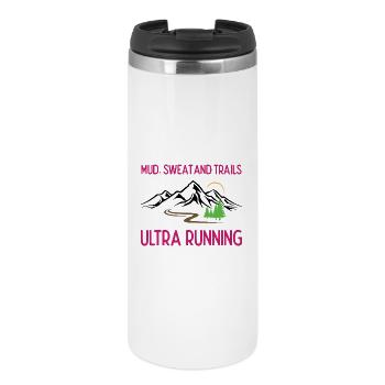 Ultra Running - Mud, Sweat and Trails - Thermal Cup - white - Front