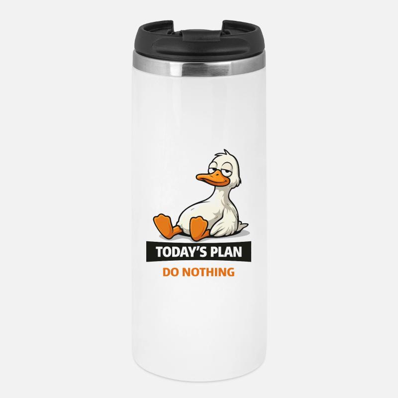 Plan du jour : Ne rien faire d’un canard - Mug isotherme - blanc