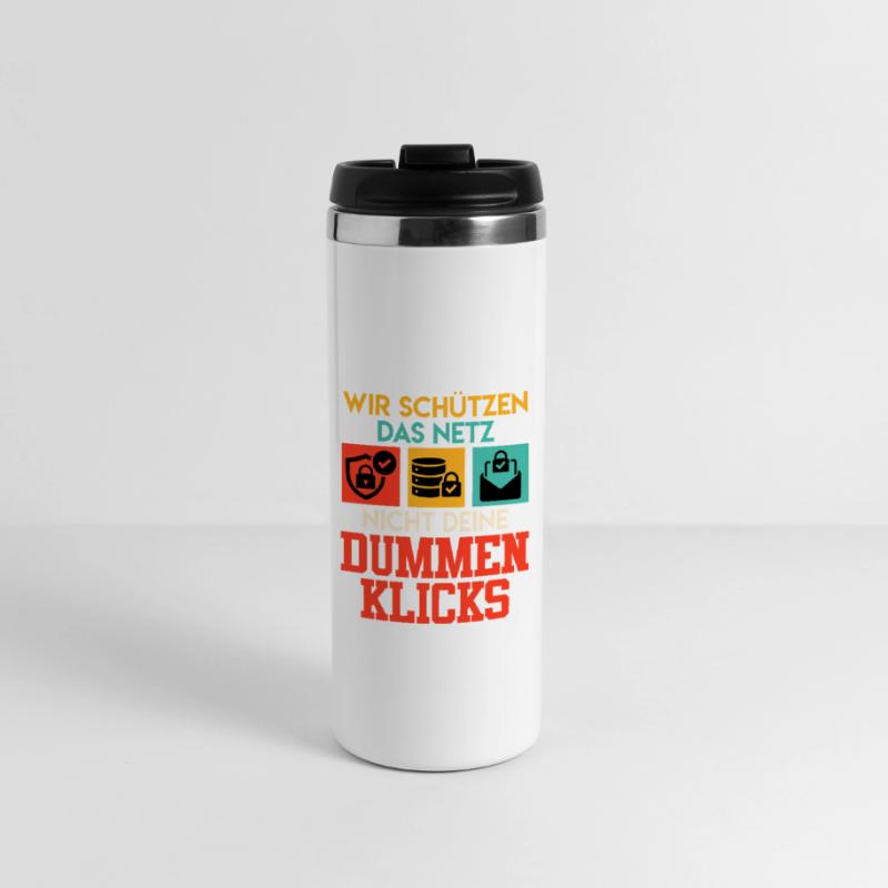 Coder WE DON'T USE THE NET YOUR STUPID CLICKS Thermal Cup
