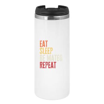 Eat Sleep Be Mateo Repeat Retro Name - Thermal Cup - white - Front