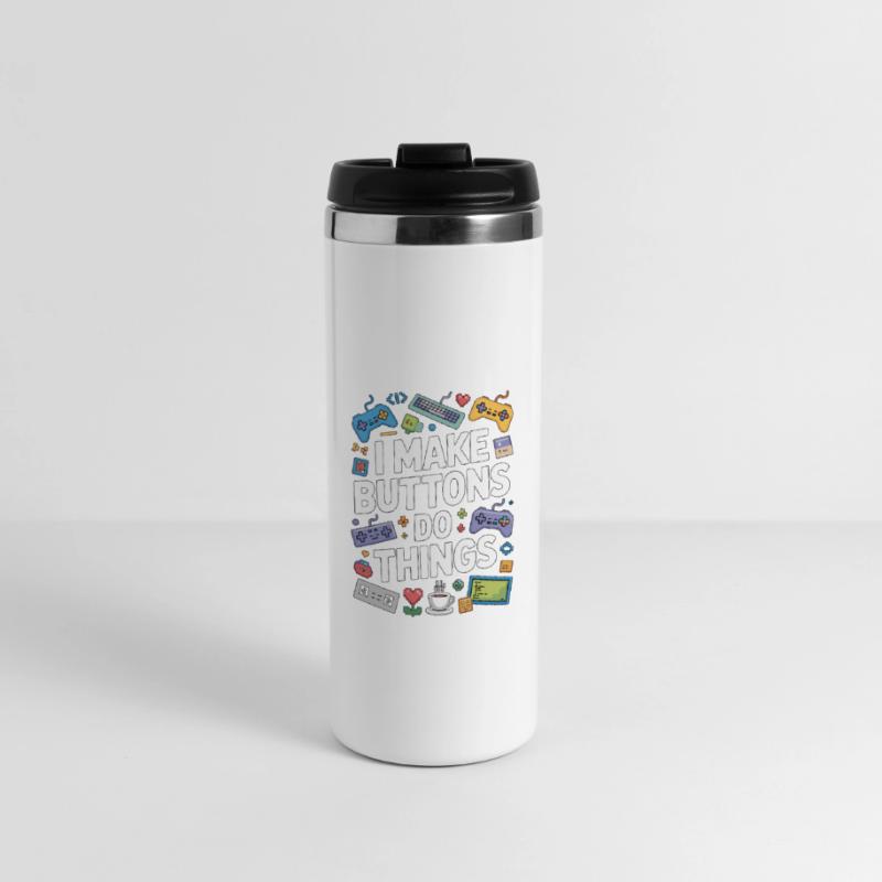 Game Developer I Make Buttons Software Developer Thermobecher