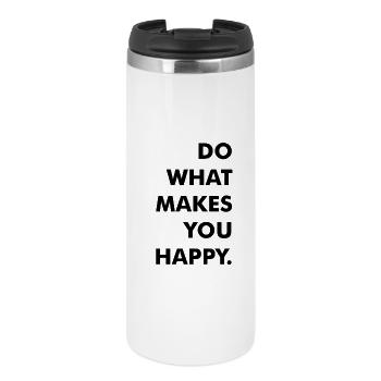 do what makes you happy - Thermobecher - Weiß - Vorne