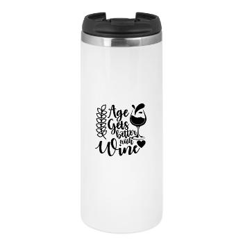 Age Gets Better With Wine Spruch - Thermobecher - Weiß - Vorne