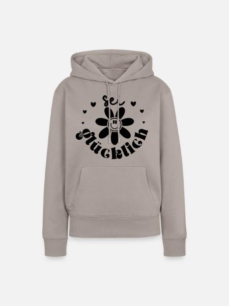positive Sprüche: sei glücklich - Frauen Premium Bio Hoodie - Taupe