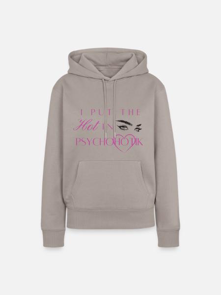 Psycho - Frauen Premium Bio Hoodie - Taupe