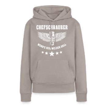 Schrauber Spruch Geil Chefschrauber - Frauen Premium Bio Hoodie - Taupe - Vorne - Julia (174cm)