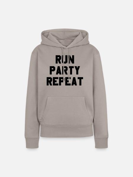Run-Party-Repeat - Frauen Premium Bio Hoodie - Taupe