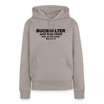 Buchhalter - Frauen Premium Bio Hoodie - Taupe - Vorne - Julia (174cm)