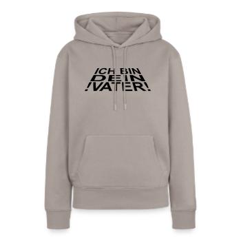 je suis ton père - Sweat à capuche Premium bio Femme - taupe - Devant - Julia (174cm)